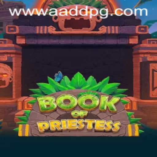 Explore the Mystical World of 'BookOfPriestess' on AADDPG.COM